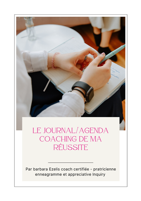 Livres : ouverture du livre le journal/agenda coaching de ma réussite de Barbara Ezelis, fondatrice de Lys Conseil